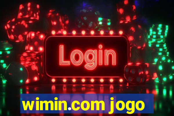 wimin.com jogo